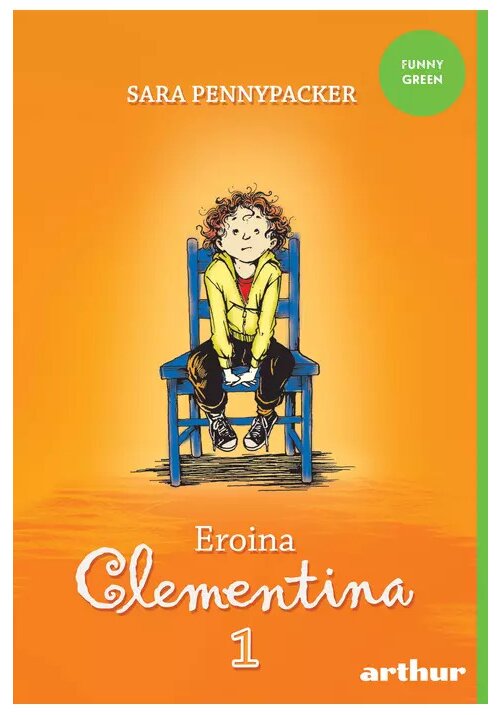 Eroina Clementina, Vol.1 Arthur