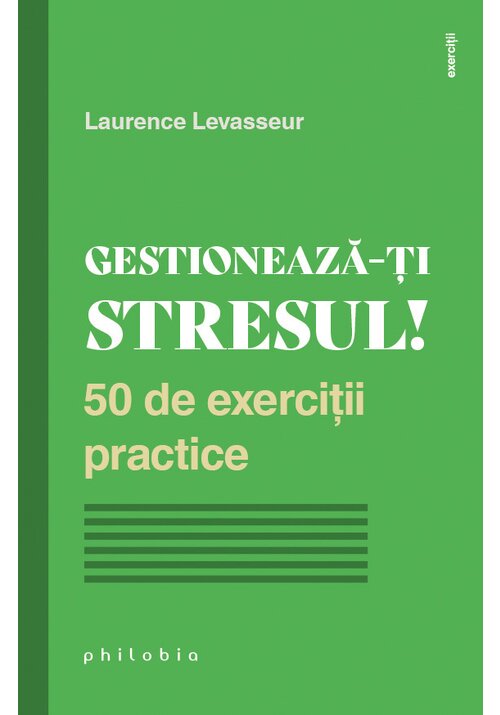 Gestioneaza-ti stresul! librex.ro