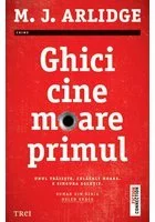 Ghici cine moare primul