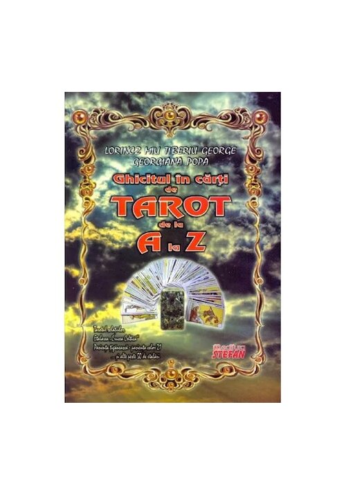 Ghicitul in carti Tarot de la A la Z + Set carti de Tarot librex.ro