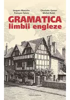Gramatica limbii engleze (nivelul B2-C2)