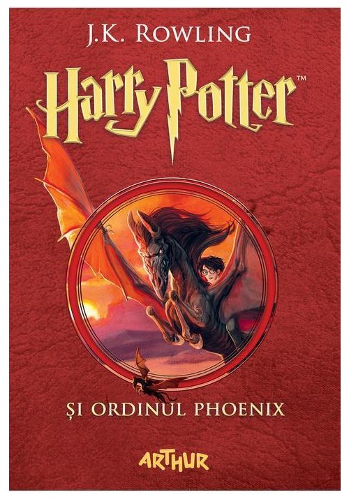 Harry Potter si Ordinul Phoenix. Harry Potter Vol. 5 Arthur