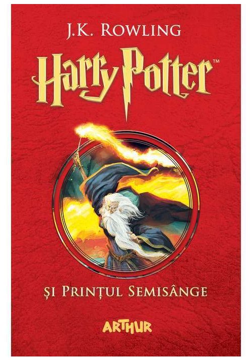 Harry Potter si Printul Semisange. Harry Potter Vol. 6 Arthur poza 2022