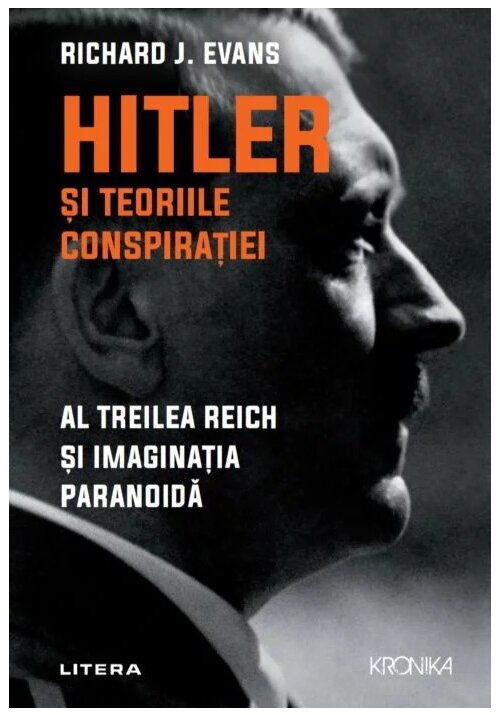 Poze Hitler si teoriile conspiratiei. Al Treilea Reich si imaginatia paranoida