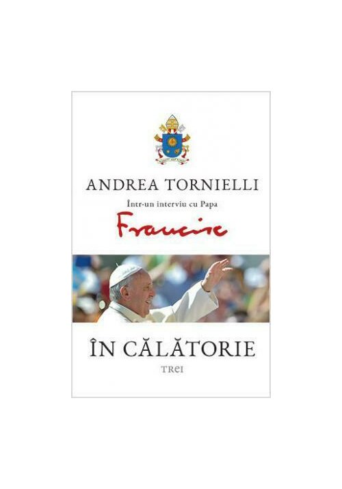 In calatorie. Andrea Tornielli intr-un interviu cu Papa Francisc librex.ro