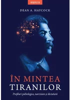 In mintea tiranilor