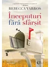 Inceputuri fara sfarsit