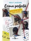Instructiuni pentru fete cuminti. Seria Crima perfecta Vol. 1