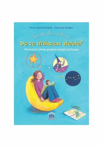 Intrebarile copilariei: De ce stralucesc stelele?