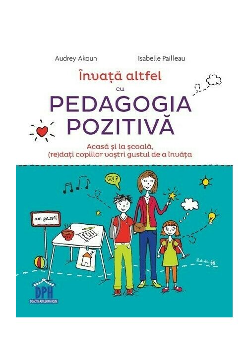Poze Invata altfel cu pedagogia pozitiva librex.ro