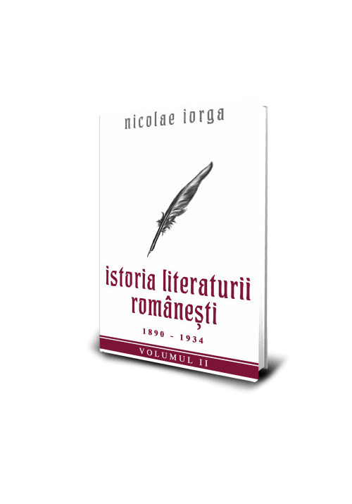 Vezi detalii pentru Istoria Literaturii Romanesti (1890 - 1934) - Nicolae Iorga