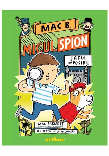 Jaful imposibil. Seria Mac B.: Micul spion, Vol.2