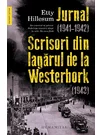 Jurnal (1941–1942). Scrisori din lagarul de la Westerbork (1943)