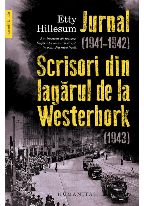 Jurnal (1941–1942). Scrisori din lagarul de la Westerbork (1943) Humanitas