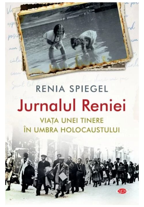 Jurnalul Reniei. Viata unei tinere in umbra Holocaustului