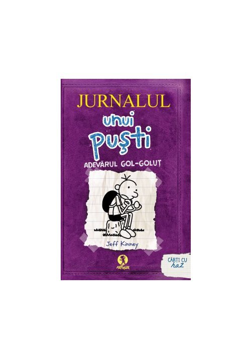 Jurnalul unui pusti 5. Adevarul gol-golut