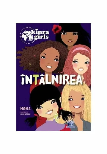 Kinra girls - Vol I - Intalnirea