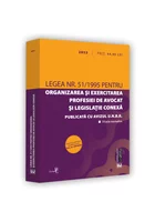 Legea nr. 51/1995 pentru organizarea si exercitarea profesiei de avocat si legislatie conexa: 2022