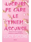 Lucruri pe care le tinem ascunse