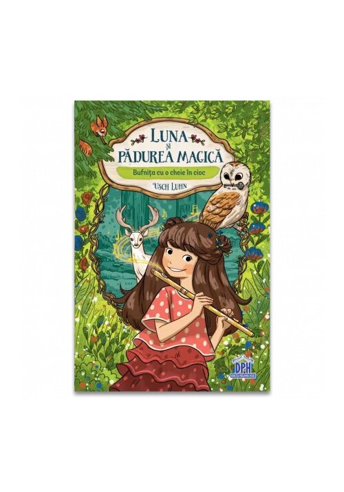 Luna si padurea magica - Vol. 1: Bufnita cu o cheie in cioc