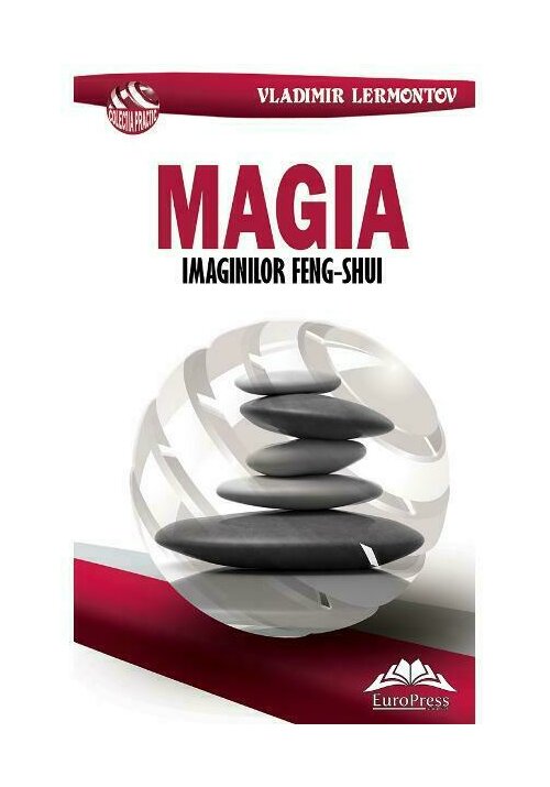 Magia imaginilor Feng-Shui