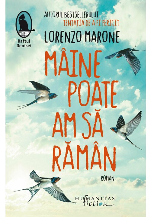 Maine poate am sa raman