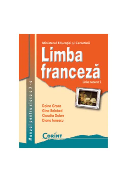 Manual pentru clasa a x-a - limba franceza l2