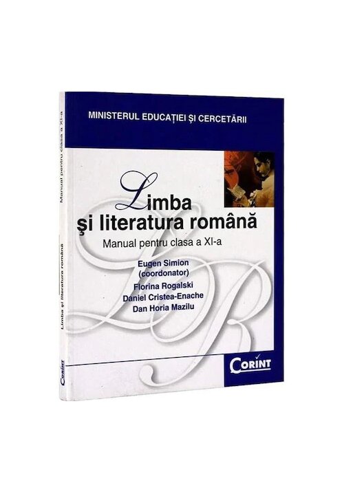 Manual pentru clasa a XI-a – Limba si literatura romana Corint