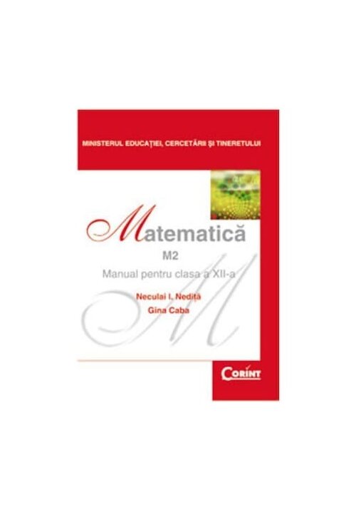 Manual pentru clasa a XII-a – Matematica Corint