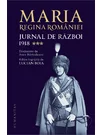 Maria, regina Romaniei, Jurnal de razboi (III). 1918