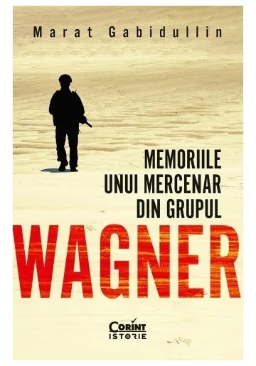 Memoriile unui mercenar din Grupul Wagner