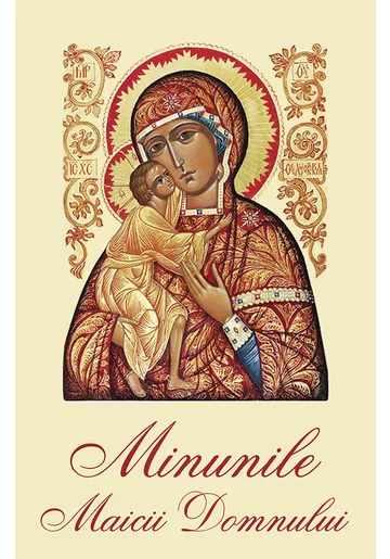 Minunile Maicii Domnului