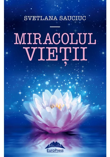 Miracolul vietii