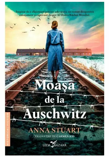 Moasa de la Auschwitz - Anna Stuart