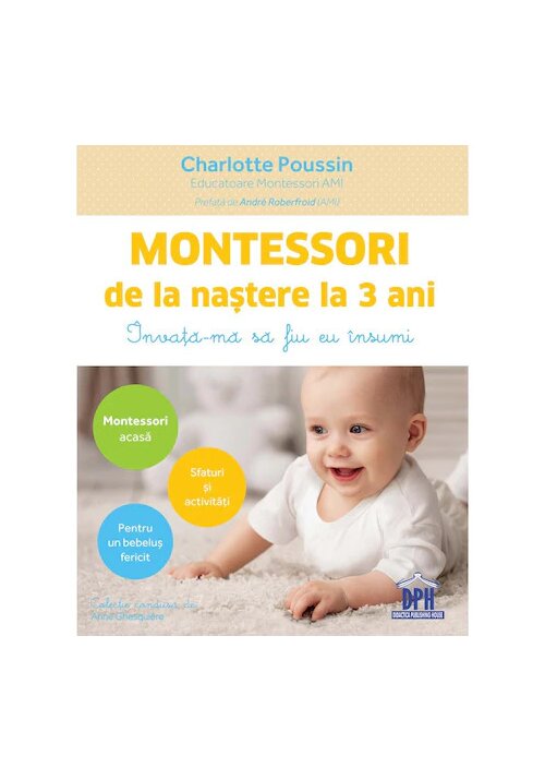 Montessori de la nastere la 3 ani