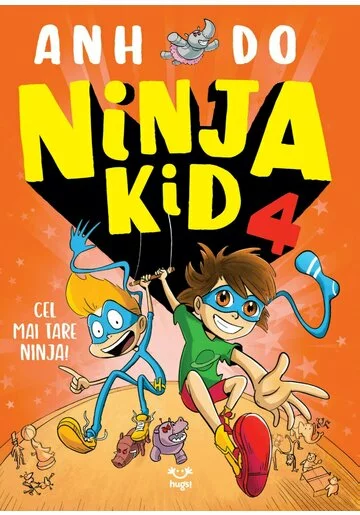 NINJA KID 4. Cel mai tare Ninja!