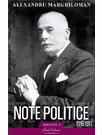 Note politice Vol.2: 1916-1917 - Alexandru Marghiloman