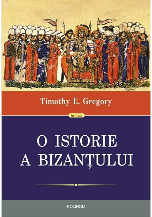 O istorie a Bizantului