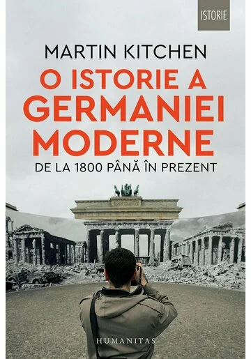 O istorie a Germaniei moderne de la 1800 pana in prezent