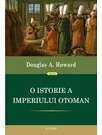 O istorie a Imperiului Otoman
