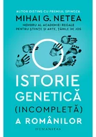 O istorie genetica (incompleta) a romanilor