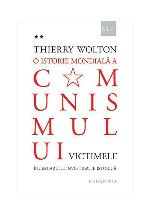 O istorie mondiala a comunismului. Incercare de investigatie istorica. Volumul II – Cand moare corul. Victimele