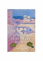 O musca in sfantul Munte