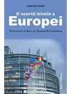 O Scurta istorie a Europei