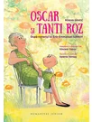 Oscar si Tanti Roz. Roman grafic