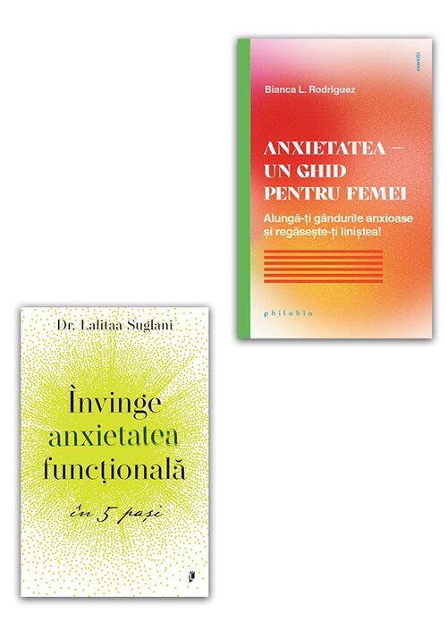 Pachet Invinge anxietatea functionala in 5 pasi + Anxietatea – un ghid pentru femei. Set 2 carti