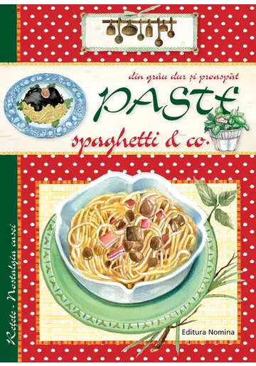 Pastele, Spaghetele & CO