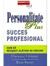 Personalitate Plus succes profesional