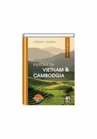 Pierdut in Vietnam & Cambodgia