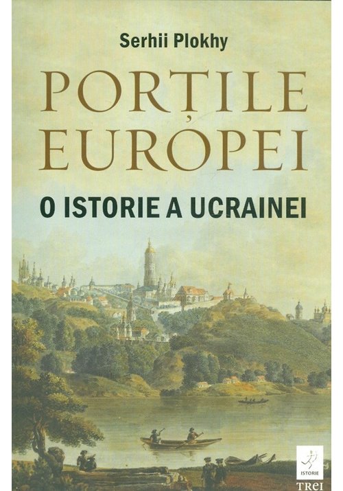 Portile Europei. O istorie a Ucrainei librex.ro